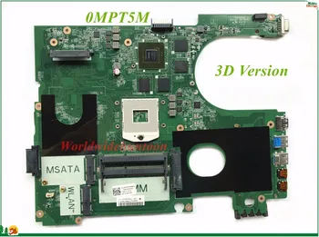 0MPT5M NC-0MPT5M Pentru Dell Inspiron 17R 7720 Versiune 3D Laptop Placa de baza DA0R09MB6H3 PGA989 N13P-GT-A2 DDR3 Testat
