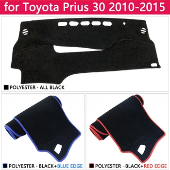 Pentru Toyota Prius 30 2010~Anti-Alunecare Mat tabloul de Bord Pad Acoperire Parasolar Dashmat Covor Accesorii Auto XW30 2011 2012 2013
