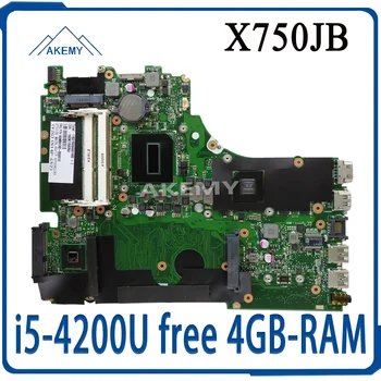Akemy X750JB placa de baza Pentru Asus X750 X750J X750JN K750JB K750JN laptop placa de baza i5-4200U gratuit 4GB-RAM Radiator